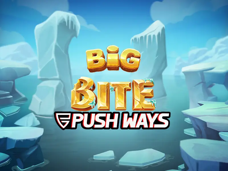 Big Bite Push Ways - Slot aquático com mecânica Push Ways e altos multiplicadores.