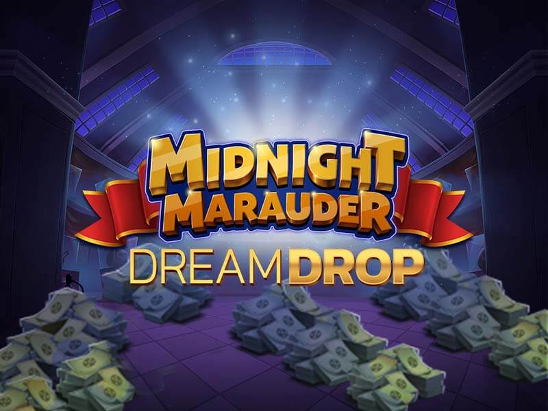 Midnight Marauder Dream Drop - Slot com jackpot progressivo Dream Drop.